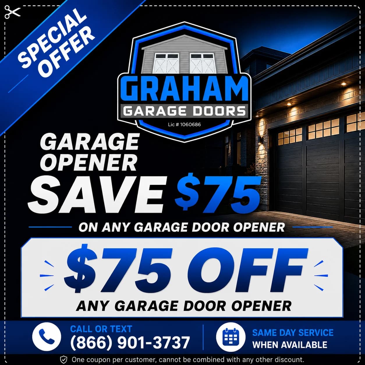 $75 off any garage door opener — Graham Garage Doors special