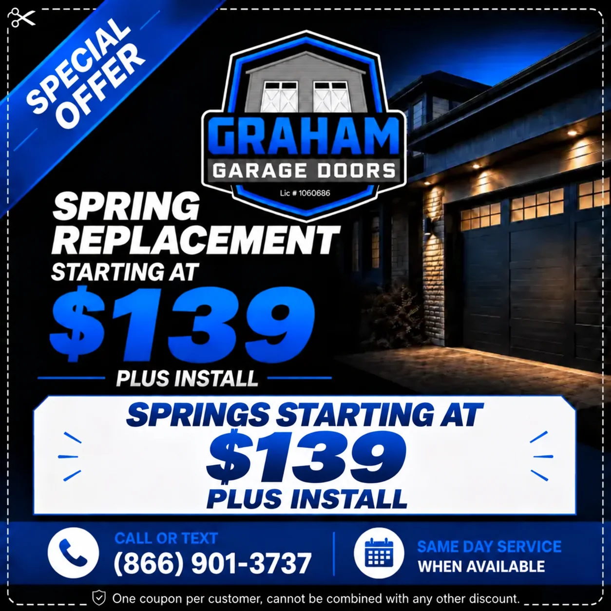 Springs starting at $139 plus install — Graham Garage Doors coupon